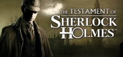 The Testament of Sherlock Holmes Image