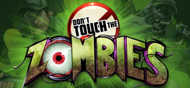 Don't Touch The Zombies Game Cover