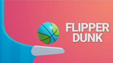 Flipper Dunk 3D Image