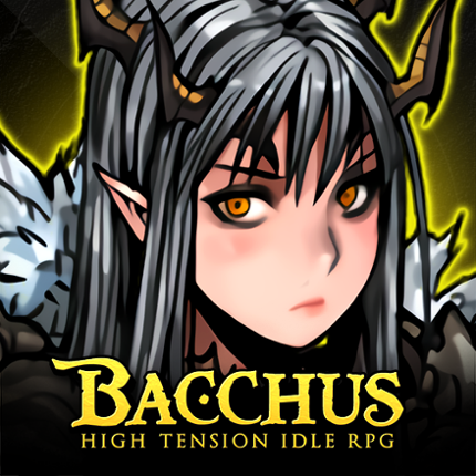 Bacchus: High Tension IDLE RPG Game Cover
