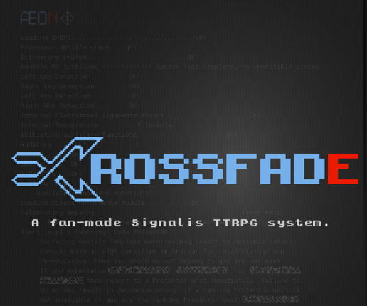 Crossfade - An Unofficial Signalis TTRPG Game Cover