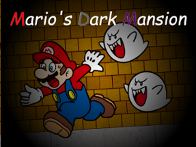 Mario's Dark Mansion Image