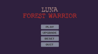 Luna : Forest Warrior Image