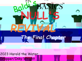 Baldi's Basics: Null's Revival Image