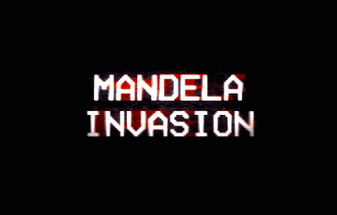Mandela Invasion Image