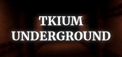 Tkium Underground Image