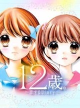 12-sai: Koi Suru Diary Image