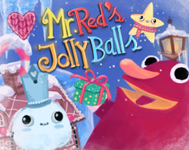 Mr Red's Jolly Balls Image
