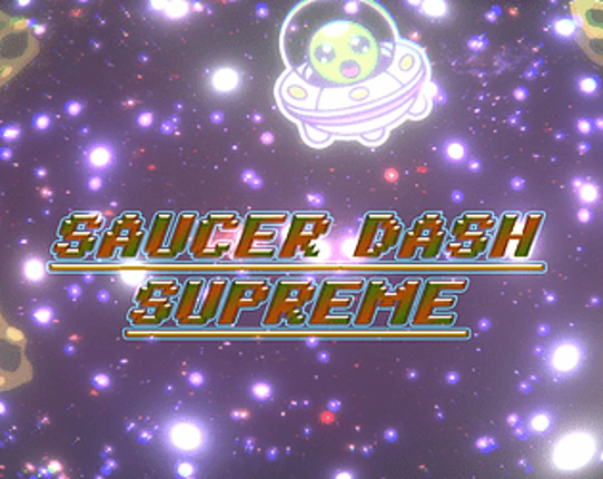 Saucer Dash Supreme Game Cover