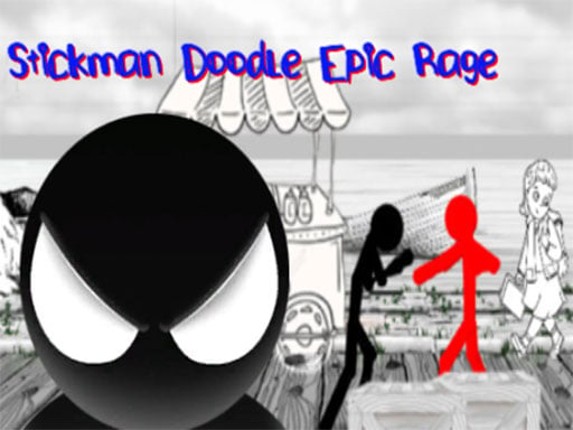 Stickman Doodle Epic Rage Game Cover