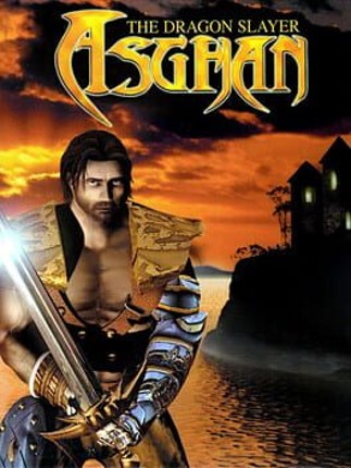 Asghan: The Dragon Slayer Game Cover