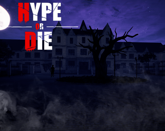 Hype Or Die Game Cover