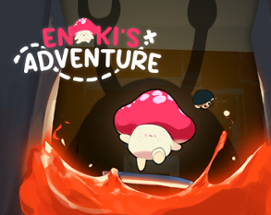 Enoki's Adventure Image