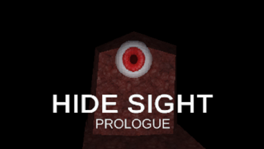 Hide Sight: Prologue Image