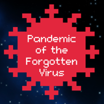Pandemic of the Forgotten Virus Image
