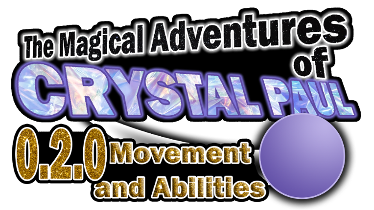 The Magical Adventures of Crystal Paul (0.2.0) Game Cover