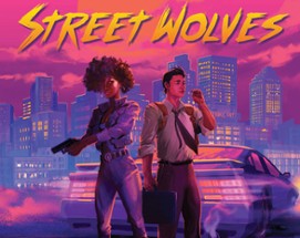 Street Wolves (Core Rules) Image