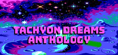 Tachyon Dreams Anthology Image