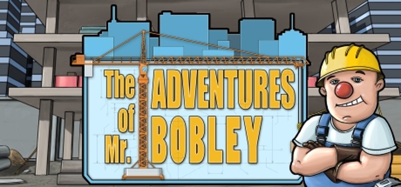 The Adventures of Mr. Bobley Game Cover