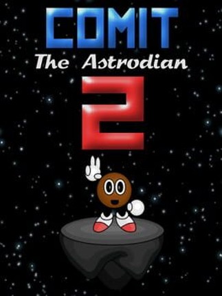 Comit the Astrodian 2 Game Cover