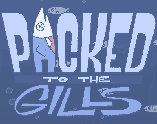 Packed to the Gills Game Cover