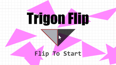 Trigon Flip Image