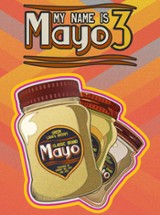 My Name is Mayo 3 Image
