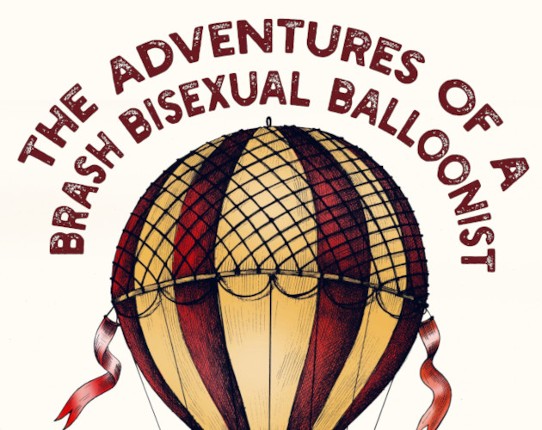 The Adventures of a Brash Bisexual Balloonist - A Troika Sphere Game Cover