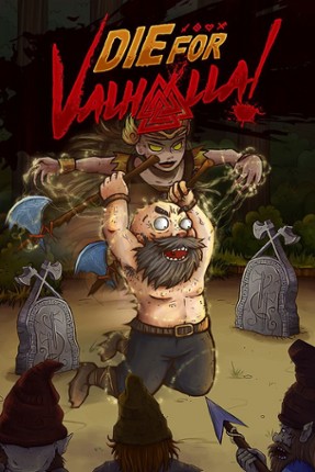 Die for Valhalla! Game Cover
