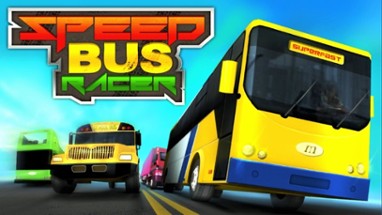 Speed Bus Racer Image