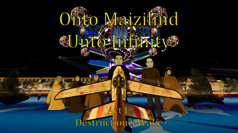 Onto Maizilind Unto Infinity Game Cover