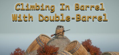 Climbing In Barrel With Double-Barrel Image