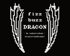 fizz buzz DRAGON #stopwaitingforgodot Image