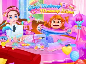 Girls Makeup Salon &amp; Slime Fun Image