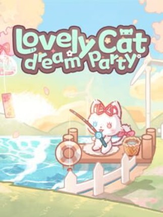 Lovely Cat: Dream Party Game Cover