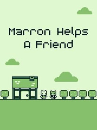 Marron Helps a Friend Game Cover