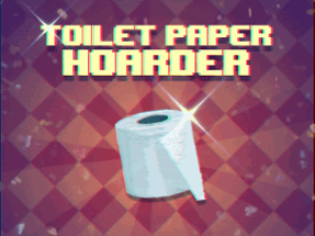 Toilet Paper Hoarder Image