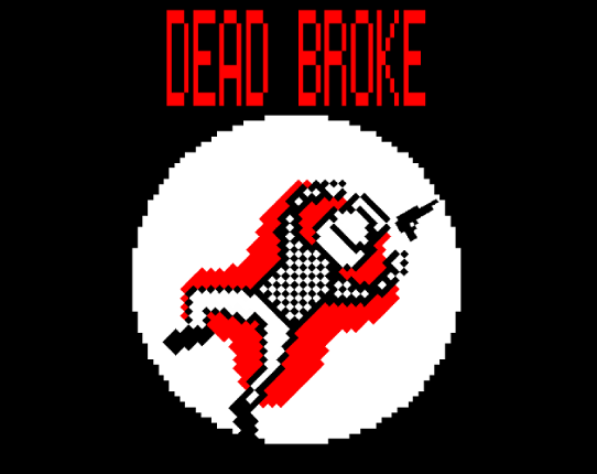 Dead Broke Game Cover