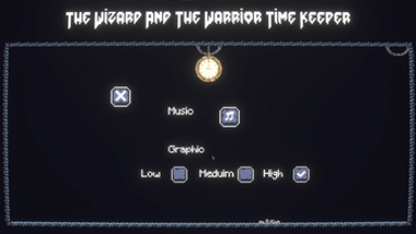 The Wizard And The Warrior Time Keeper Image