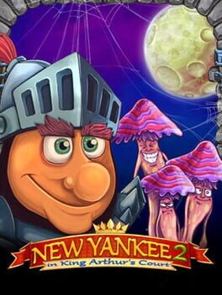 New Yankee in King Arthur's Court 2 Game Cover