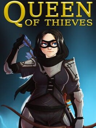 Queen Of Thieves Game Cover