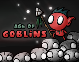 Age of Goblins Image