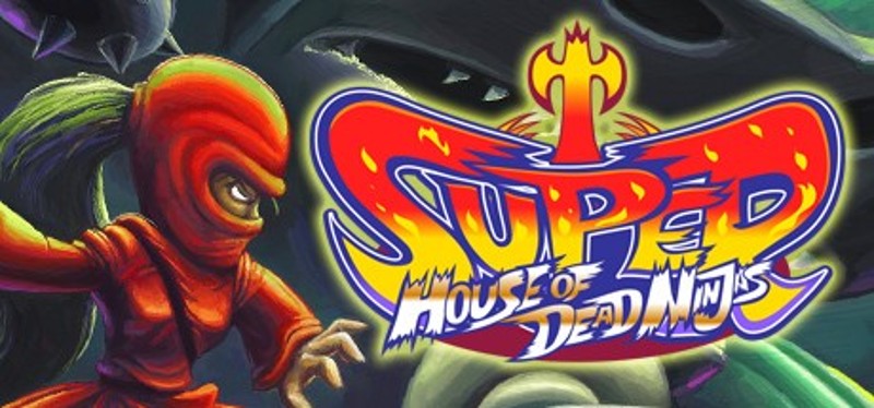 Super House of Dead Ninjas Game Cover