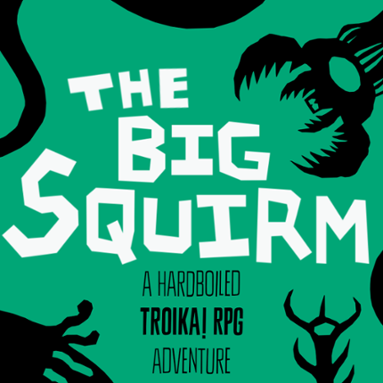 The Big Squirm Game Cover