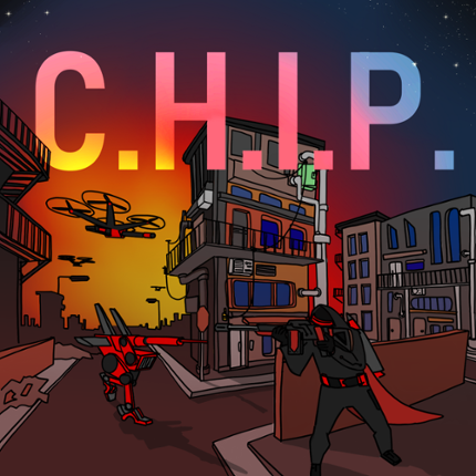 C.H.I.P (Counter Human Independence Protocol) Game Cover