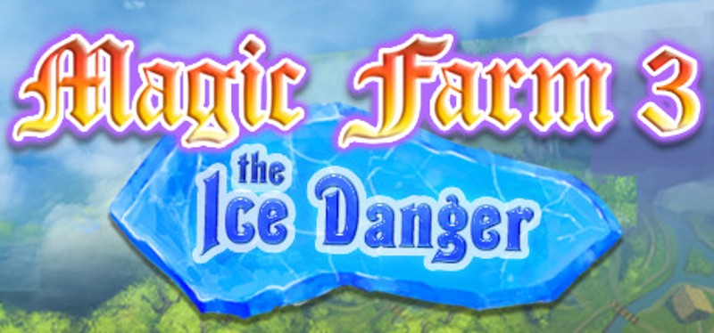 Magic Farm 3: The Ice Danger Game Cover