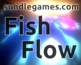 Fish Flow Image