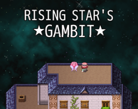 Rising Star's Gambit Image