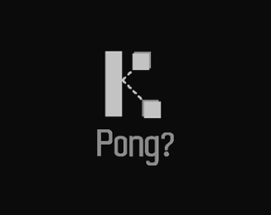 Pong? Image