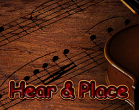 Hear & Place Image